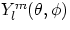 $Y_l^m(\theta,\phi)$