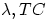 $\lambda, TC$