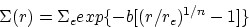 \begin{displaymath}
\Sigma(r) = \Sigma_{e} exp 
 \{-b[(r/{r_{e}})^{1/n}-1]\}\end{displaymath}