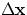 $\Delta{\bf x}$