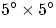 $5^{\circ}\times5^{\circ}$