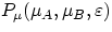$P_{\mu}( \mu_A,\mu_B,\varepsilon )$