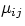 $\mu_{ij}$
